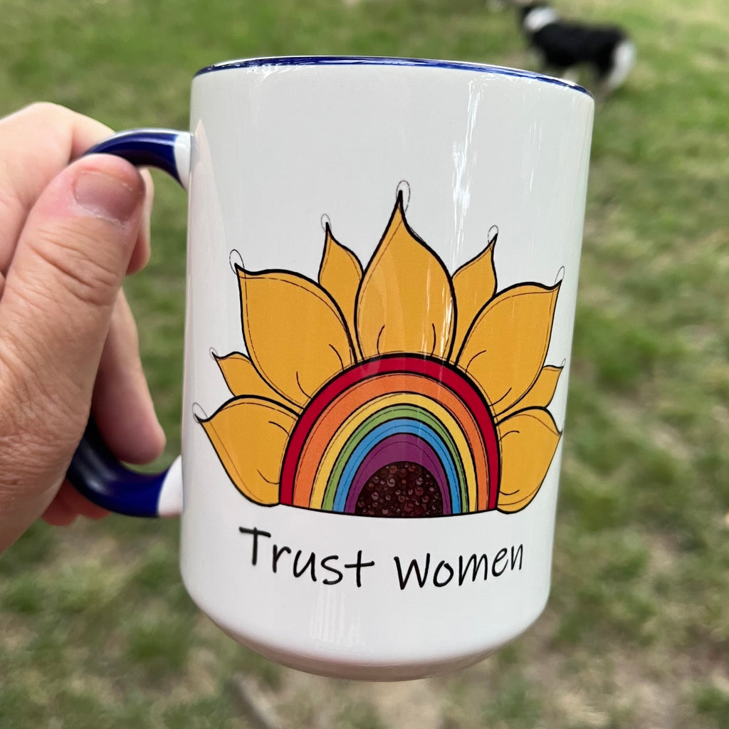 Trust Women Coffee Mug
