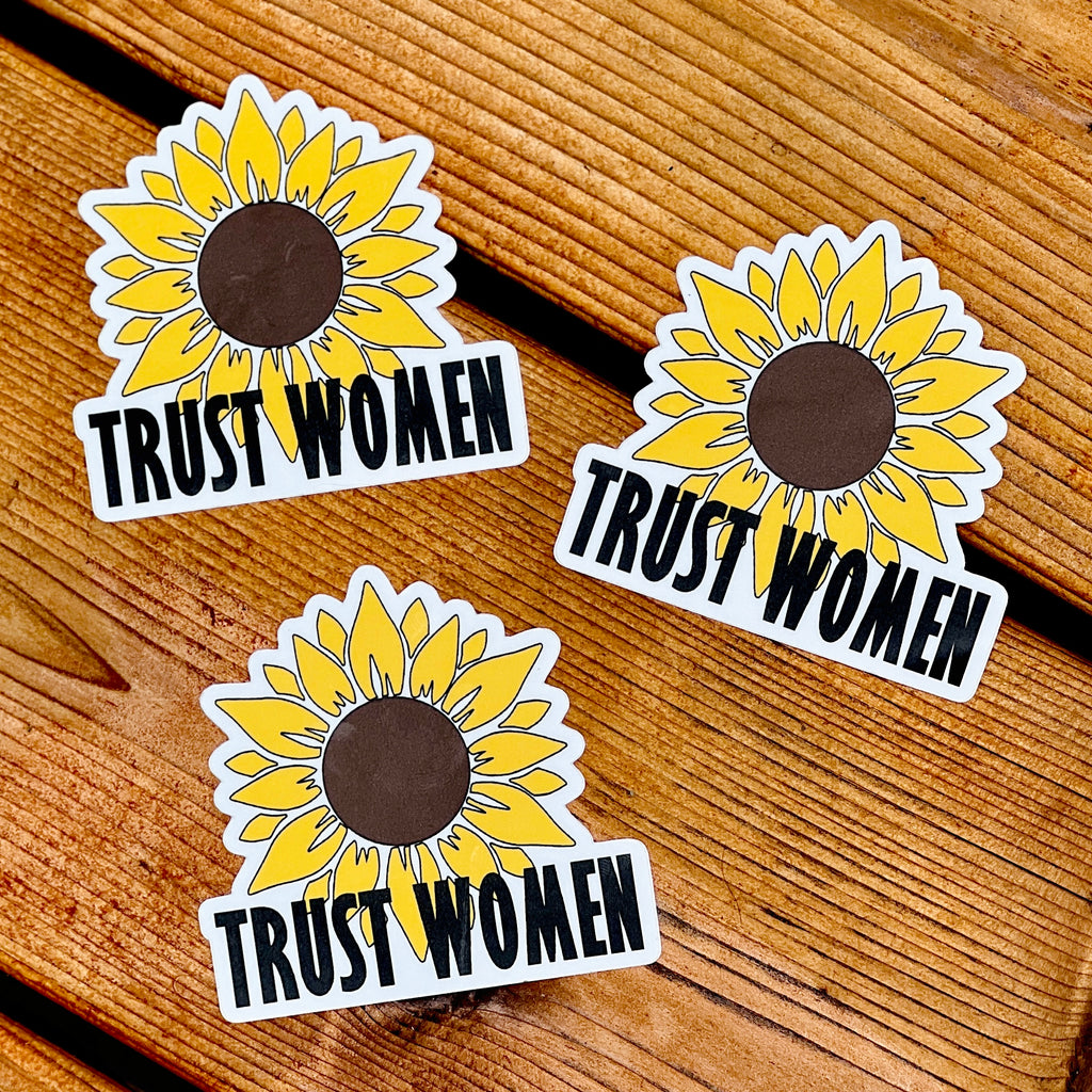 Trust Women Stickers Three Pack